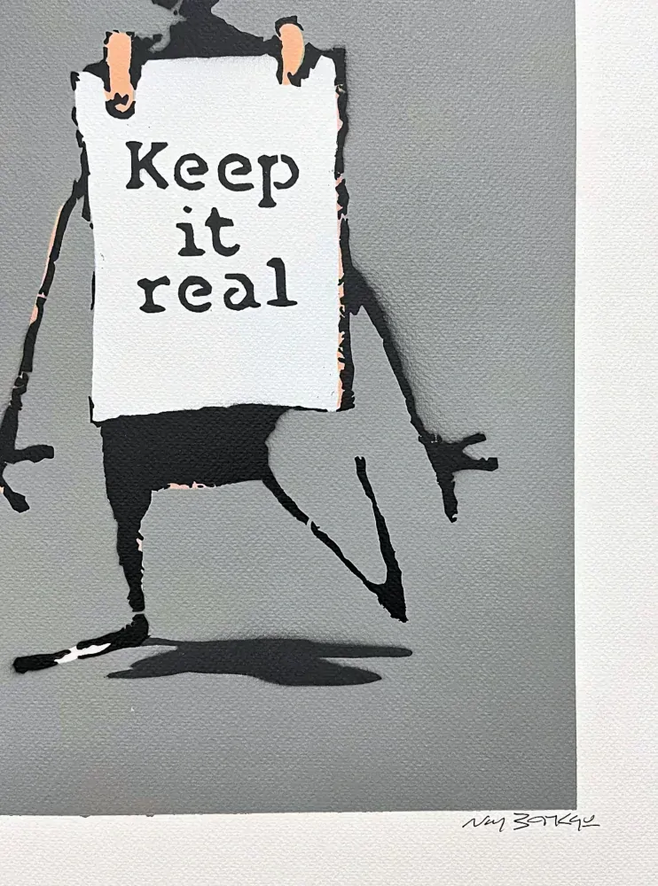 BANKSY/NOT BANKSY - Keep it Real gray 6/10 -  originální ručně stříkaný sprej na papíře